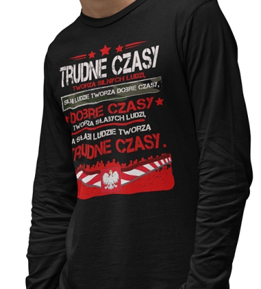 LONGSLEEVE PATRIOTYCZNI POLSKA TRUDNE CZASY